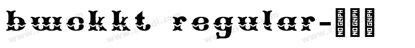 bwckkt regular字体转换